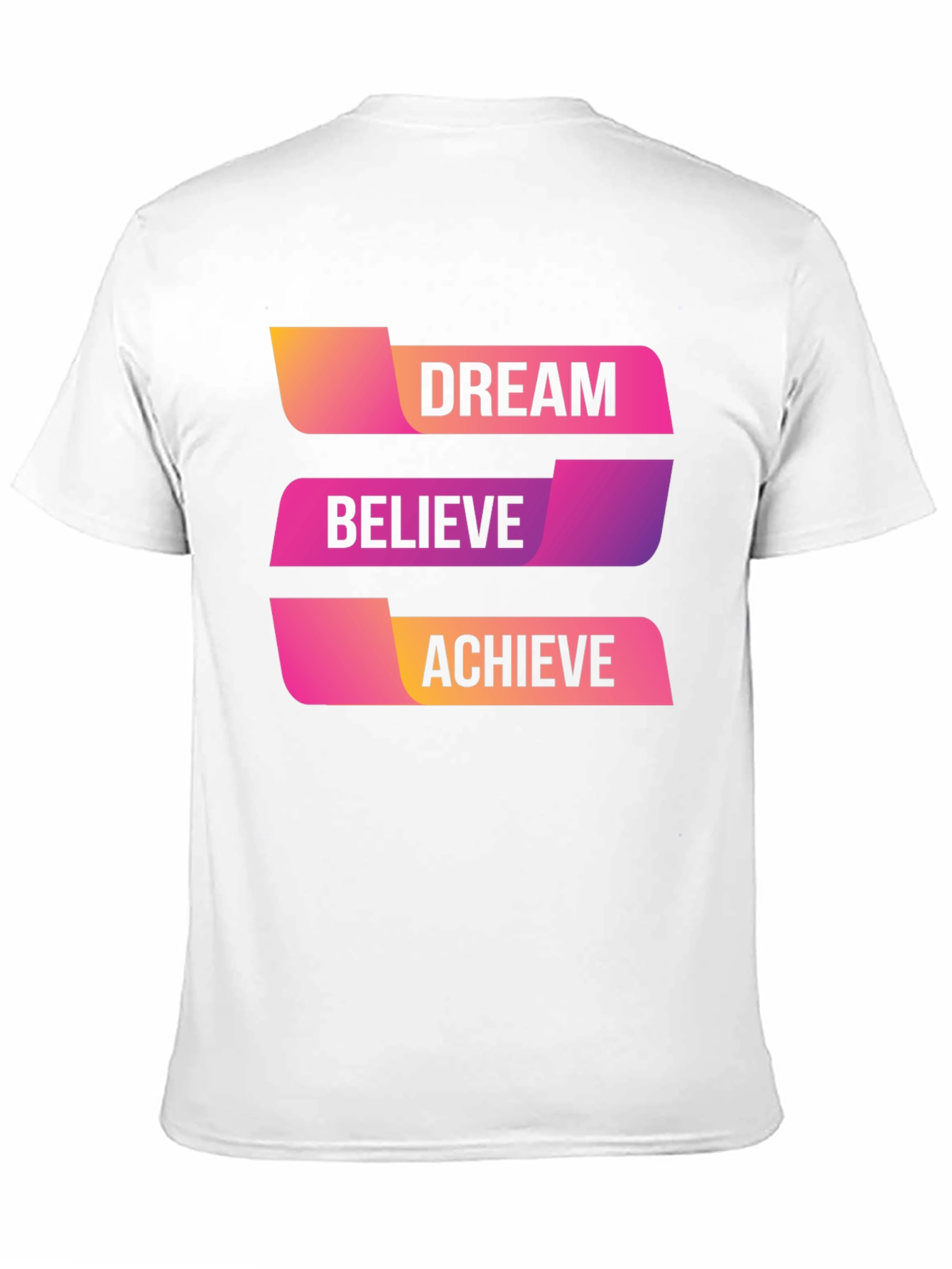Dream Believe Achieve Graphic T-Shirt