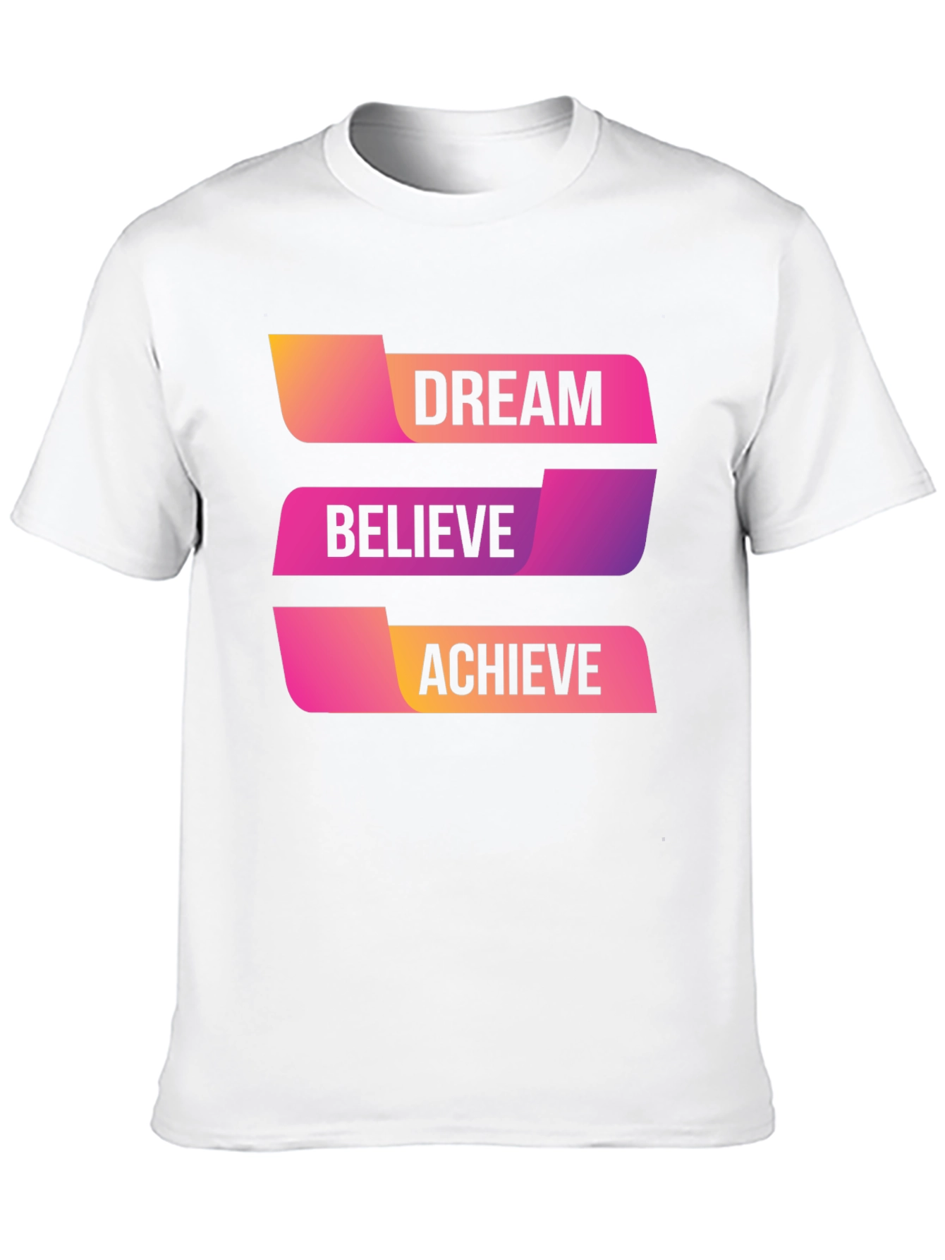 Dream Believe Achieve Graphic T-Shirt
