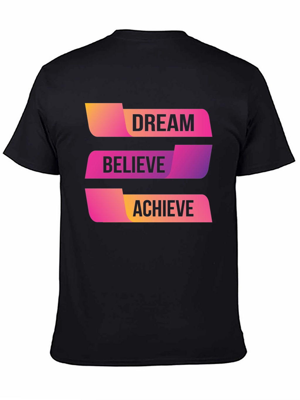 Dream Believe Achieve Graphic T-Shirt