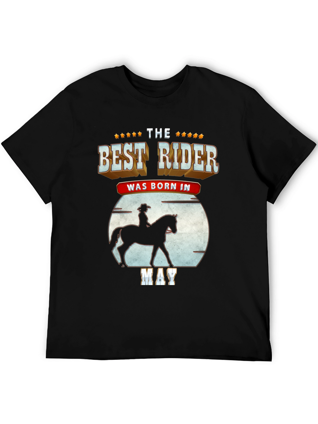Best Rider Born In May T-Shirt