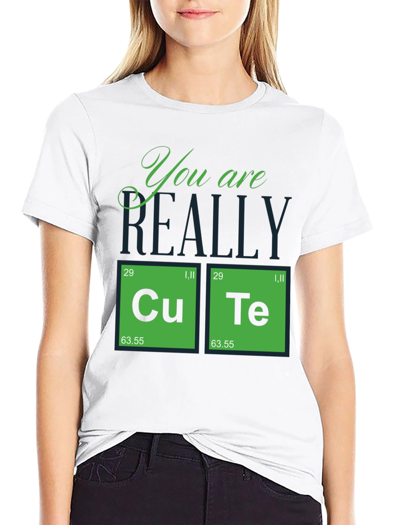 You Are Really Cute Periodic Table T-Shirt