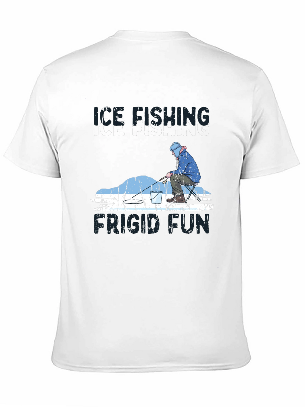 Ice Fishing Frigid Fun Graphic T-Shirt