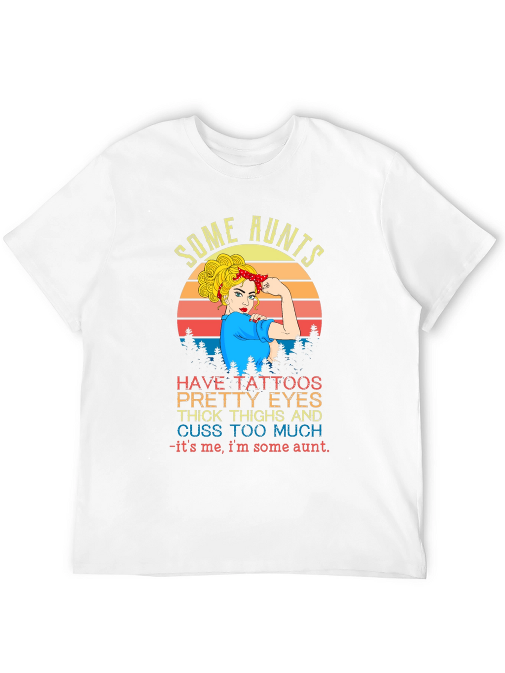 Some Aunts T-Shirt - Tattooed Aunt Graphic Tee