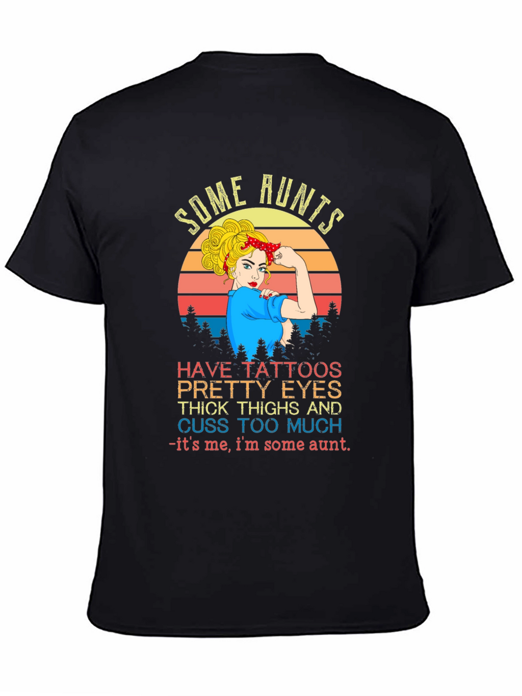 Some Aunts T-Shirt - Tattooed Aunt Graphic Tee