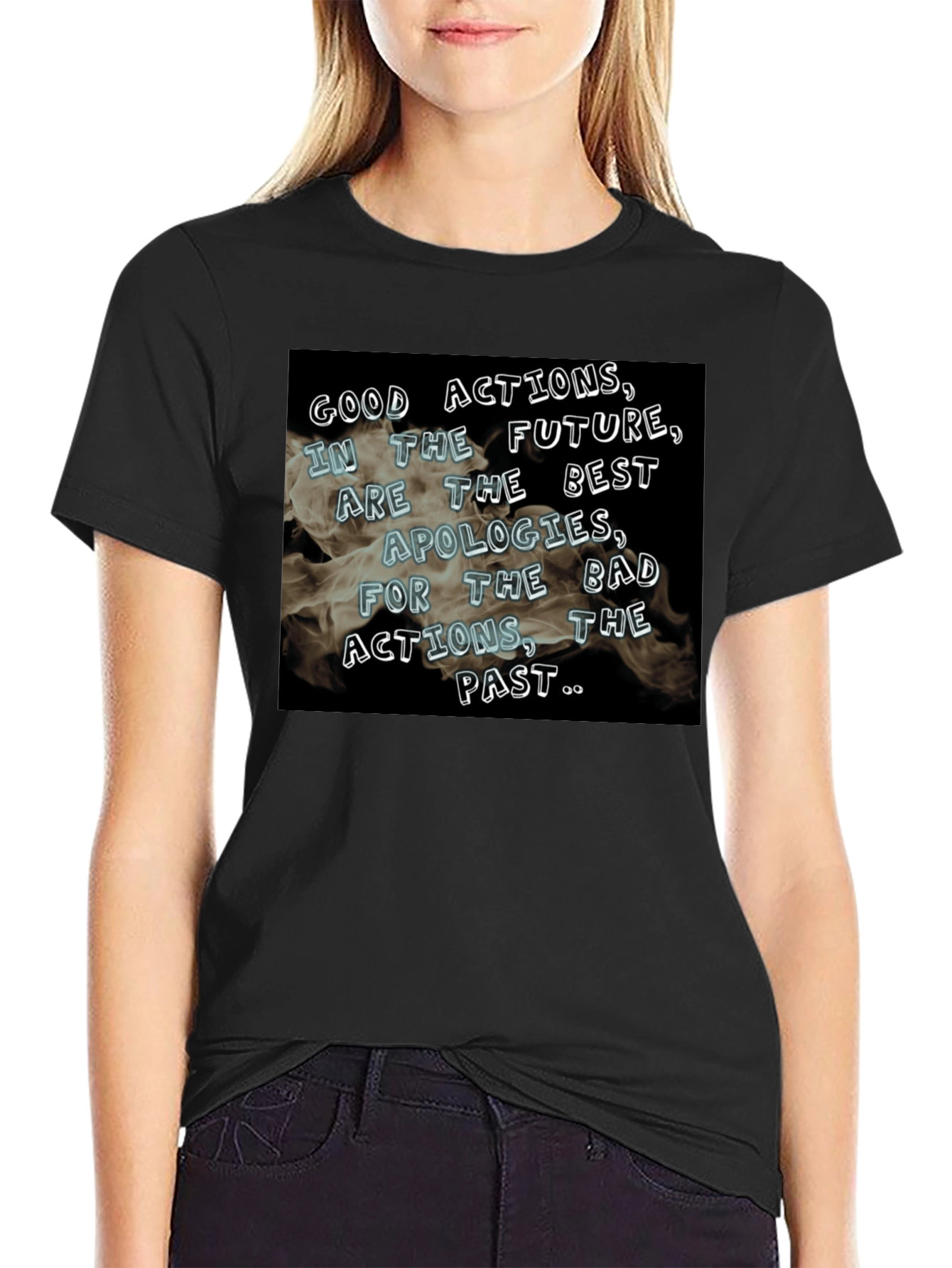 Good Actions Tee: Future Apologies Shirt