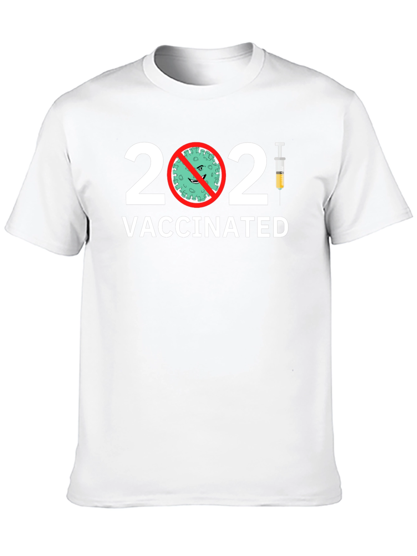 Vaccinated T-Shirt - 2021 Covid Prevention