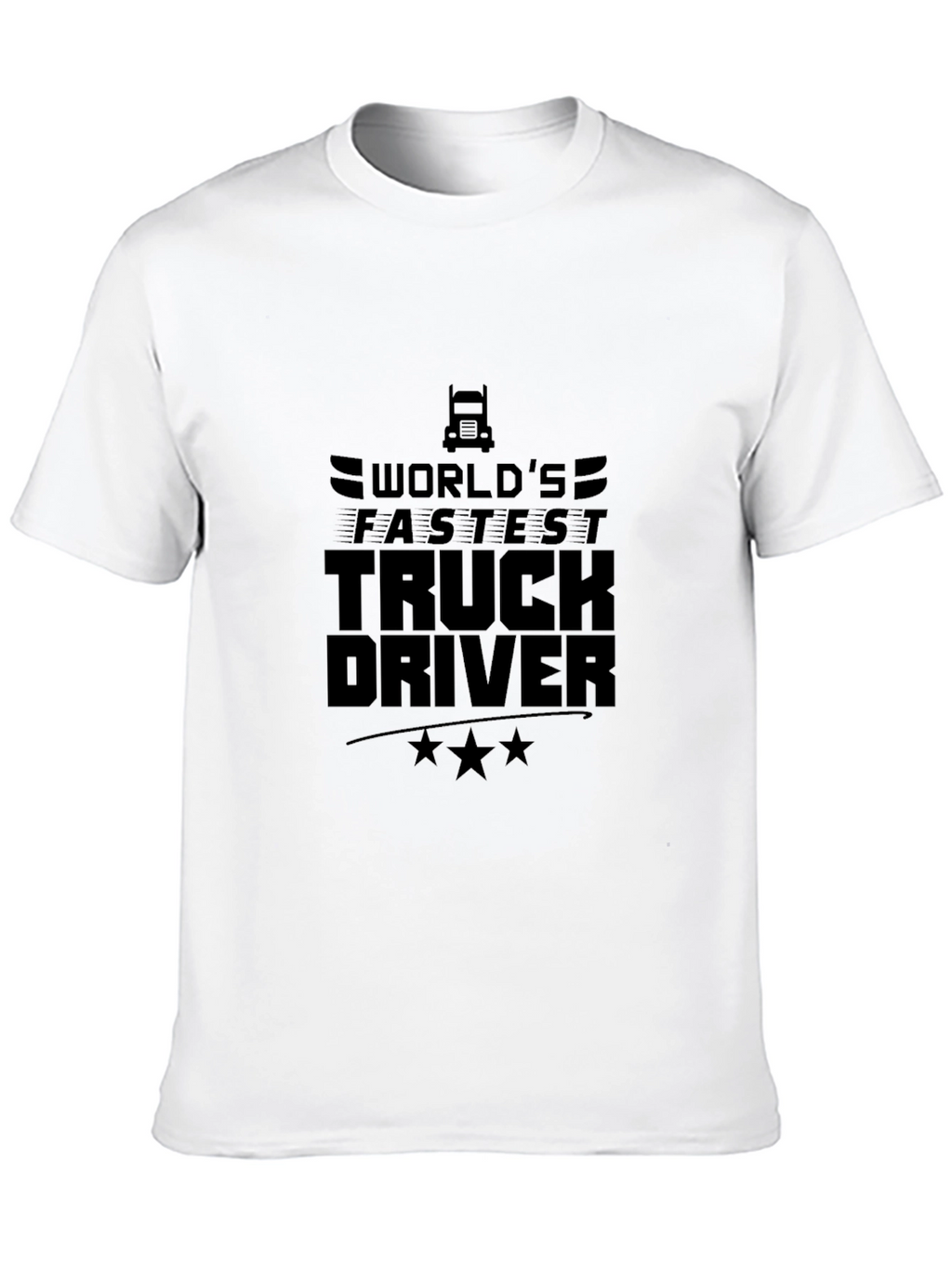 Worlds Fastest Truck Driver Graphic Tee