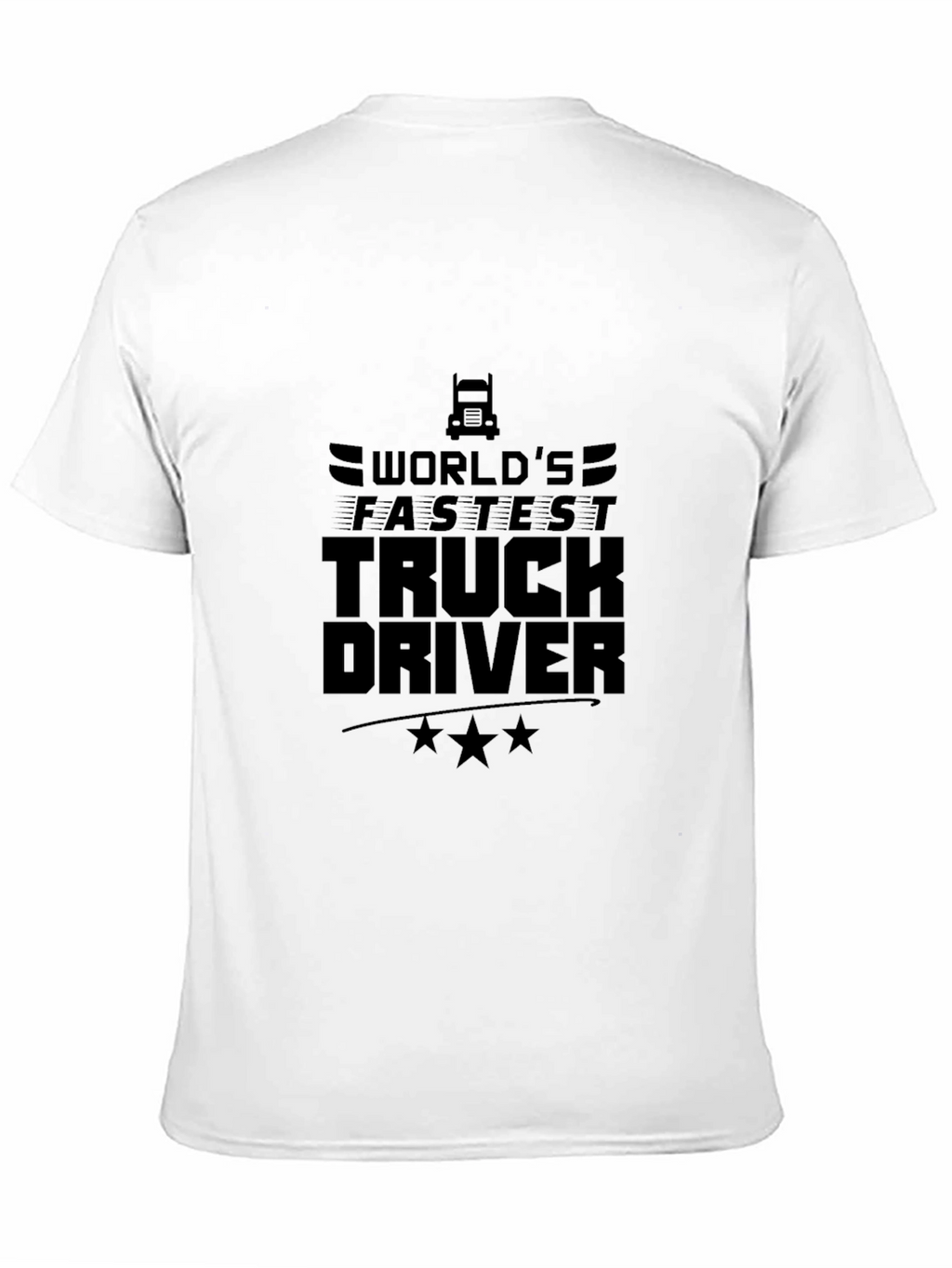 Worlds Fastest Truck Driver Graphic Tee