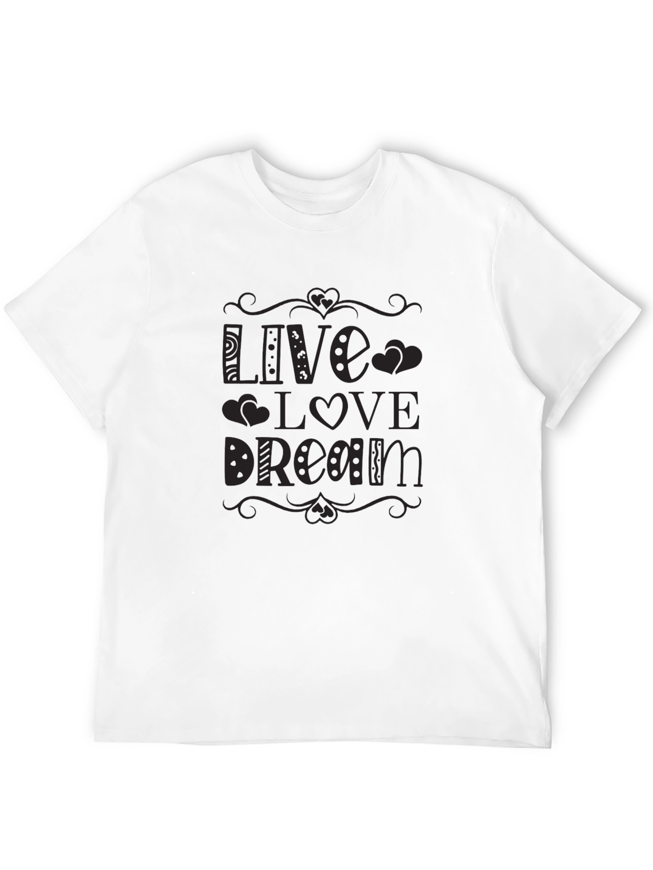 Live Love Dream Graphic Tee - Black Cotton T-Shirt