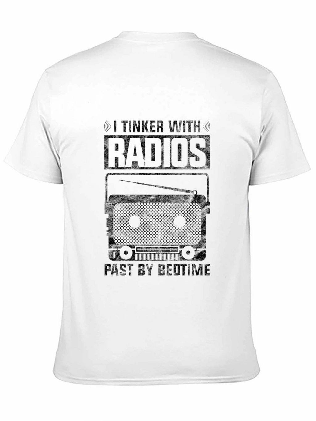 I Tinker With Radios T-Shirt