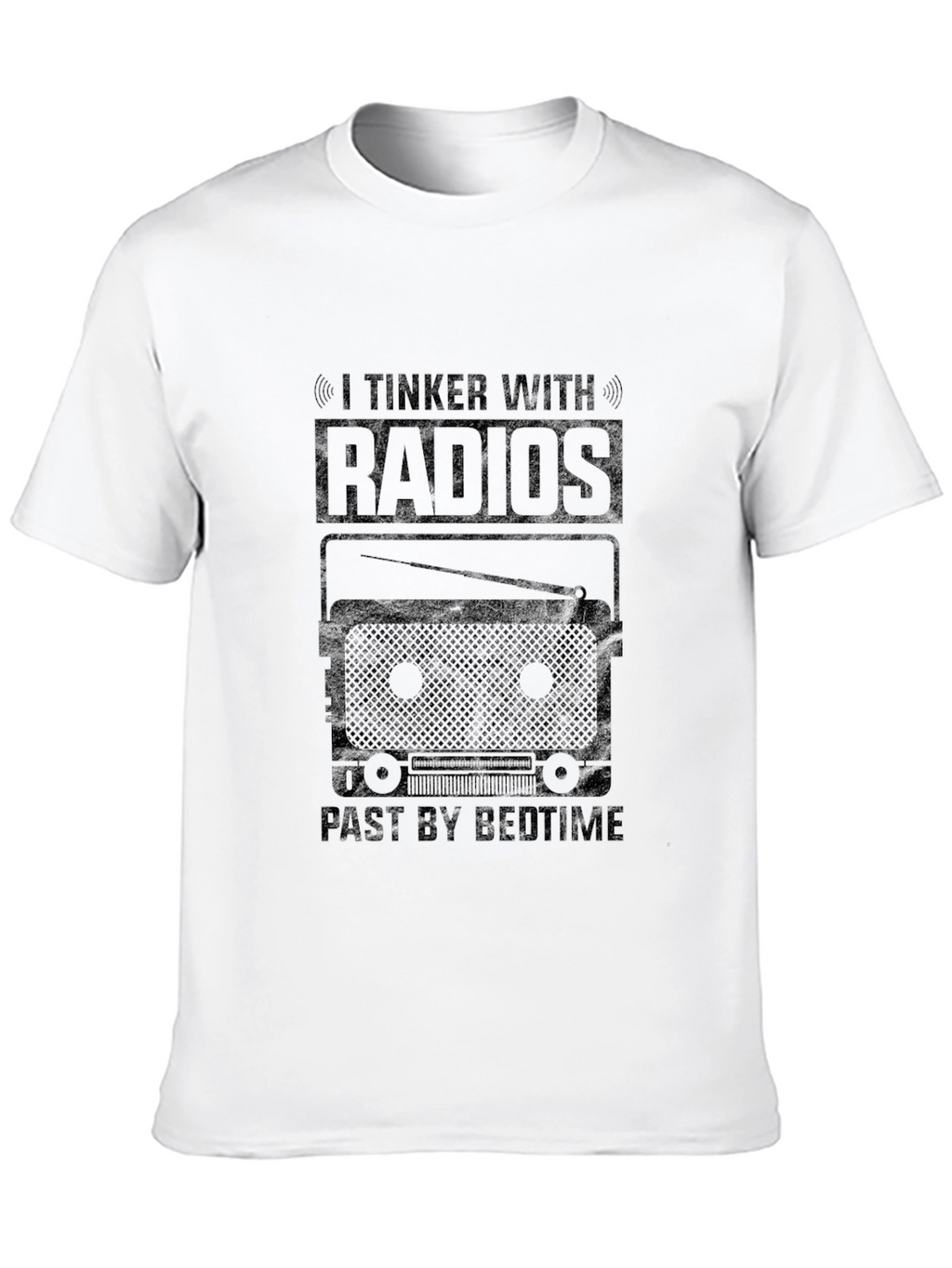 I Tinker With Radios T-Shirt