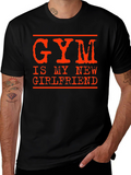 Gym is My New Girlfriend Graphic Tee