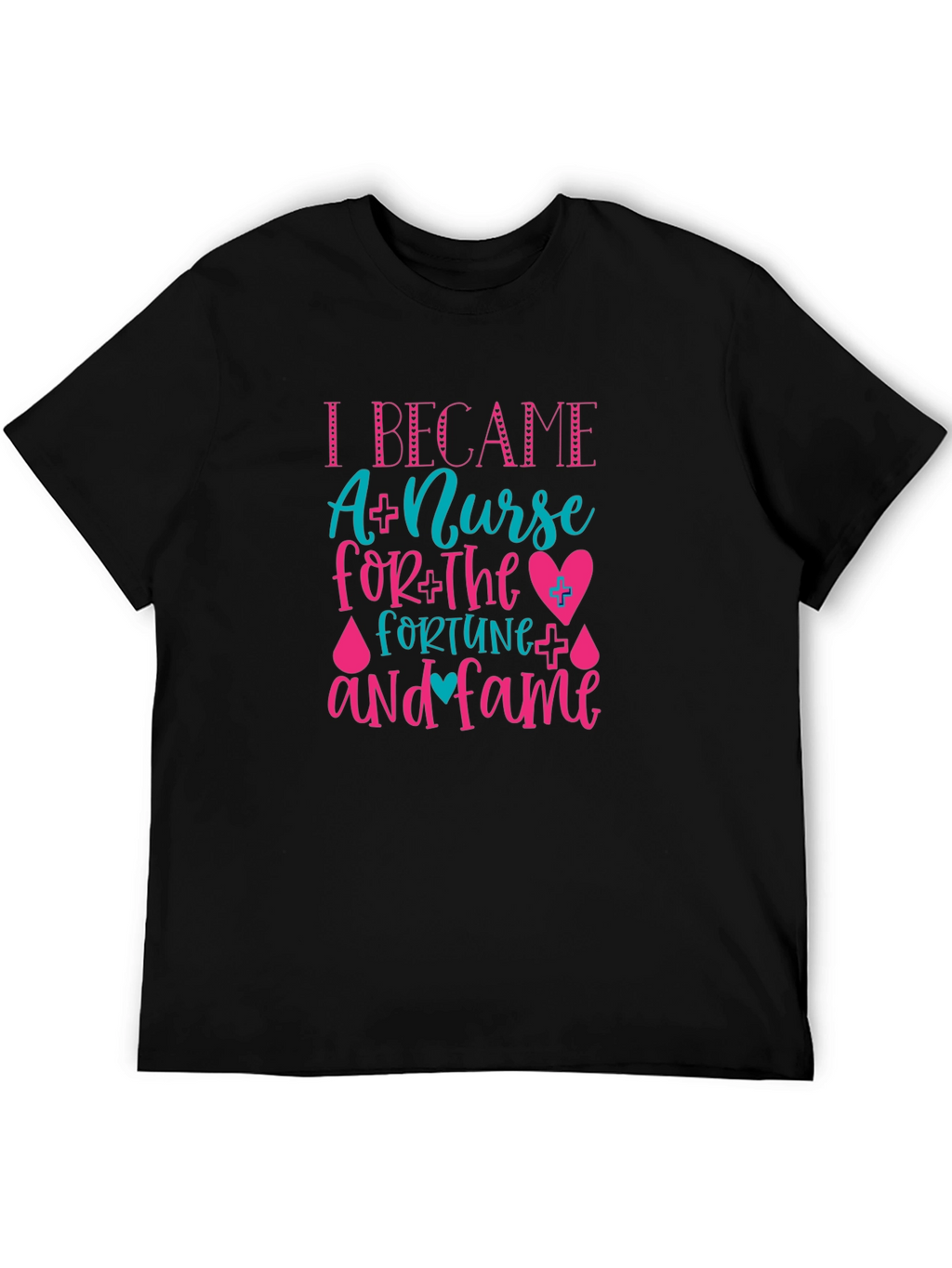 Nurse Fortune & Fame Graphic Tee