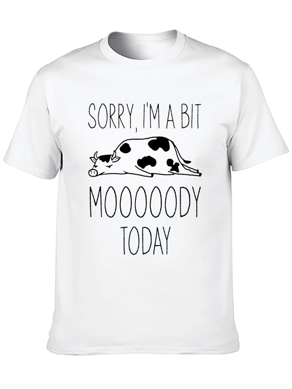 Moooody Today Graphic T-Shirt - Funny Cow Tee