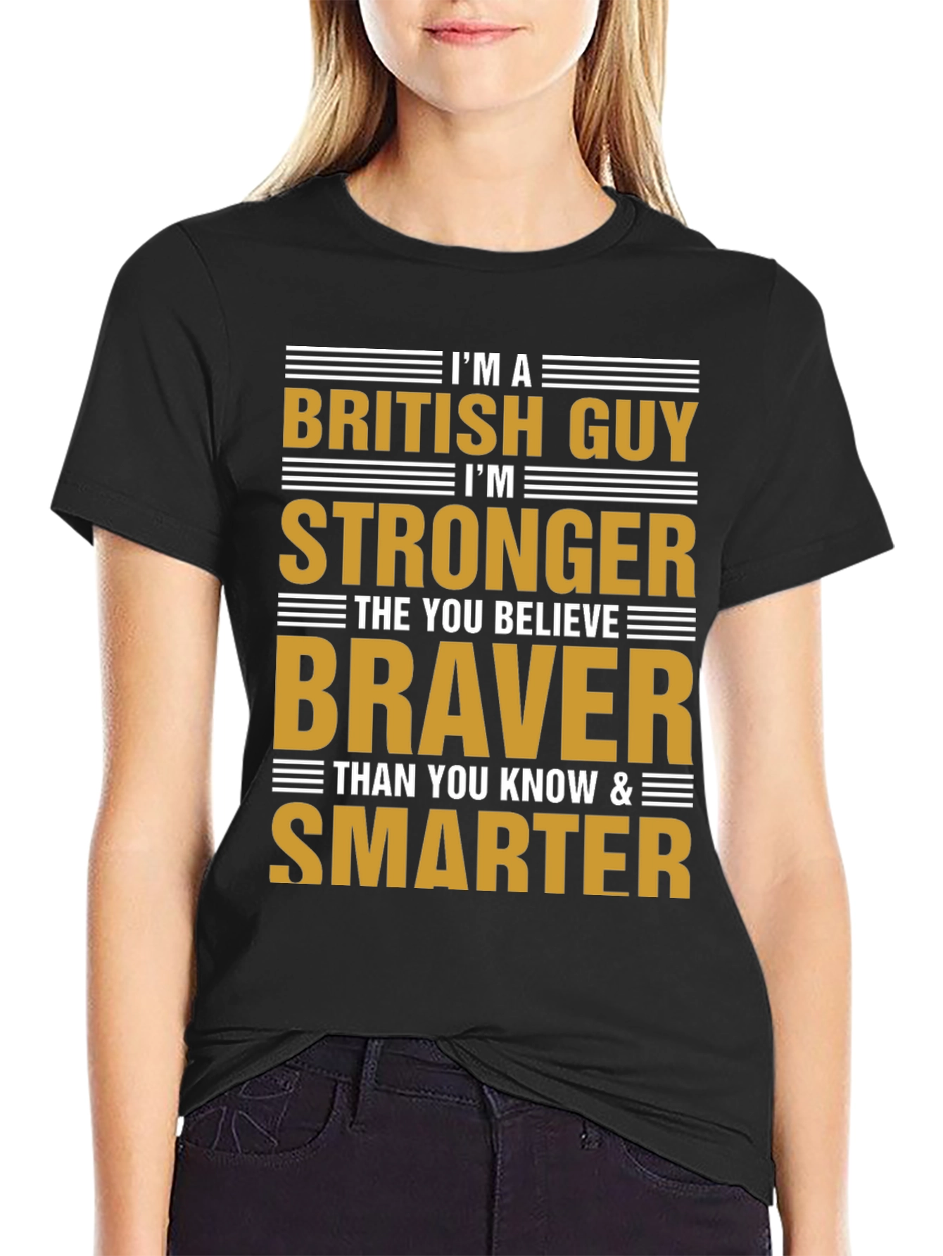 British Guy Strong Braver Smarter Tee