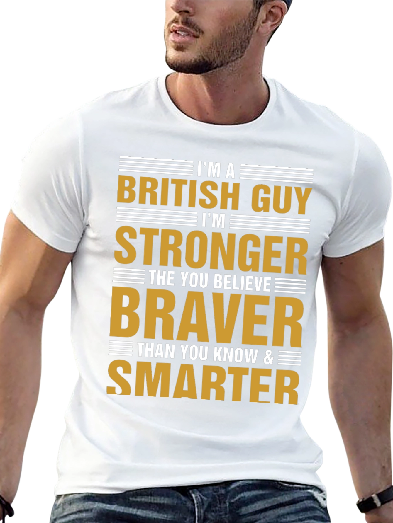 British Guy Strong Braver Smarter Tee