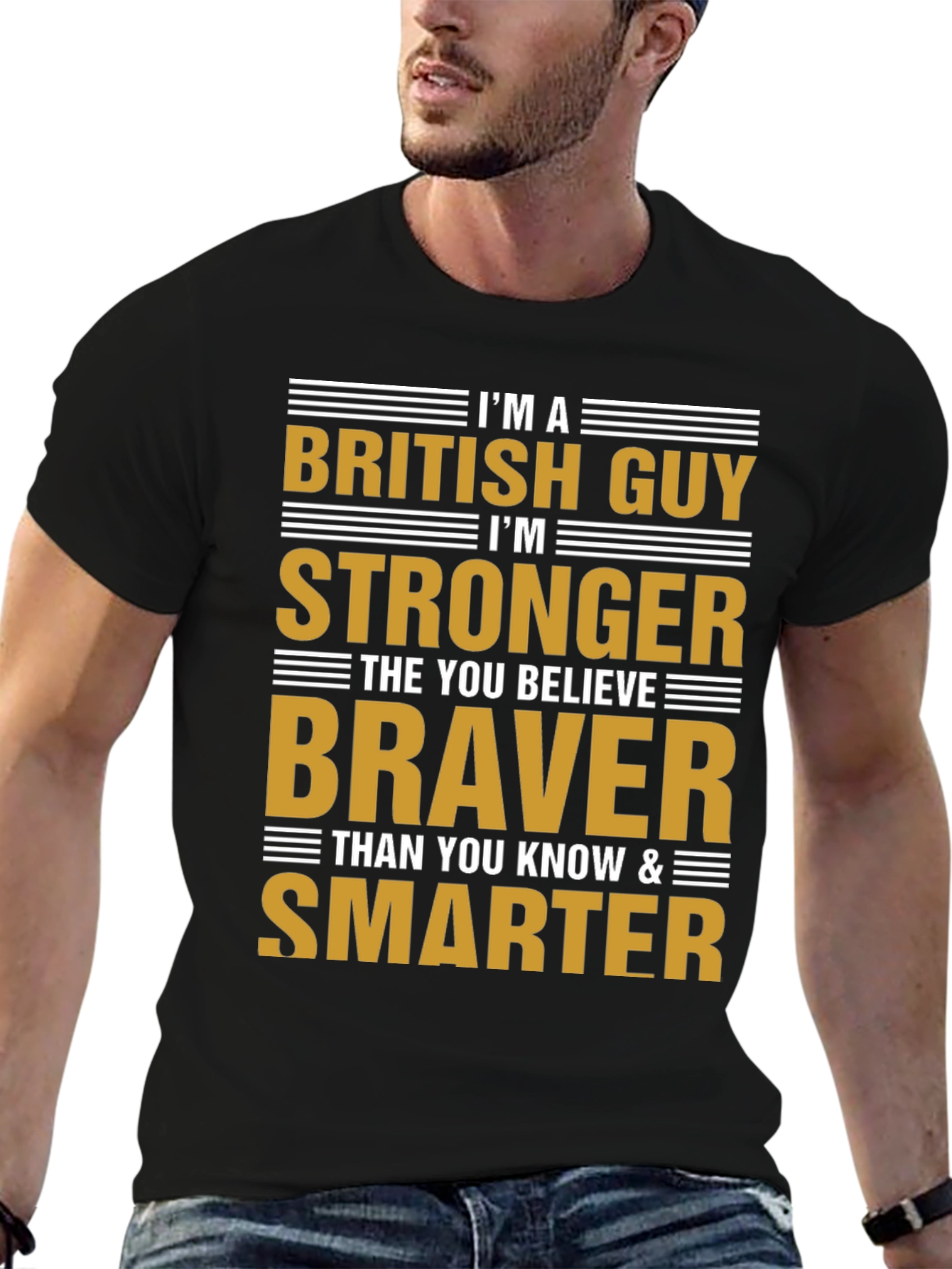 British Guy Strong Braver Smarter Tee