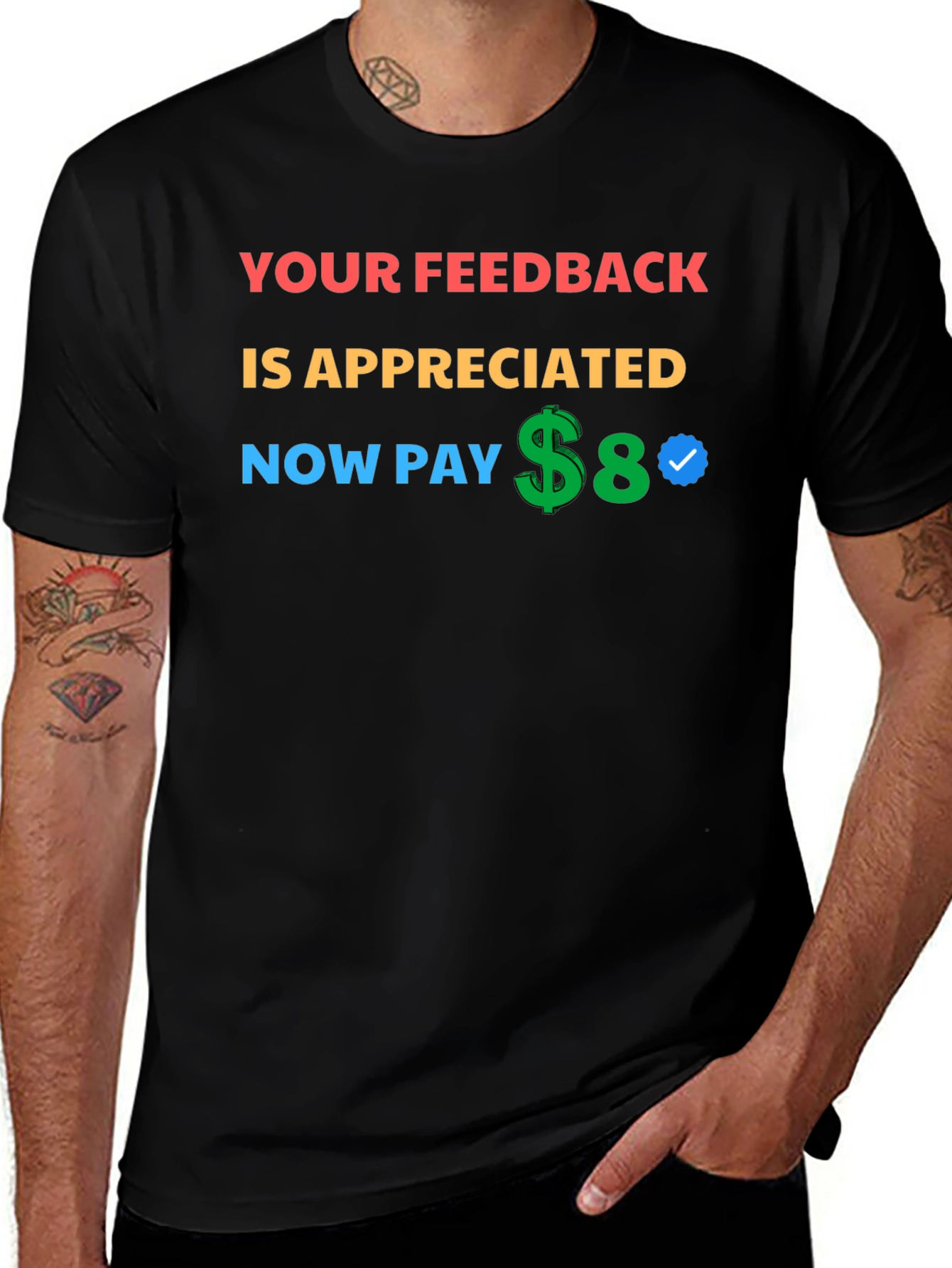 Your Feedback Appreciated T-Shirt