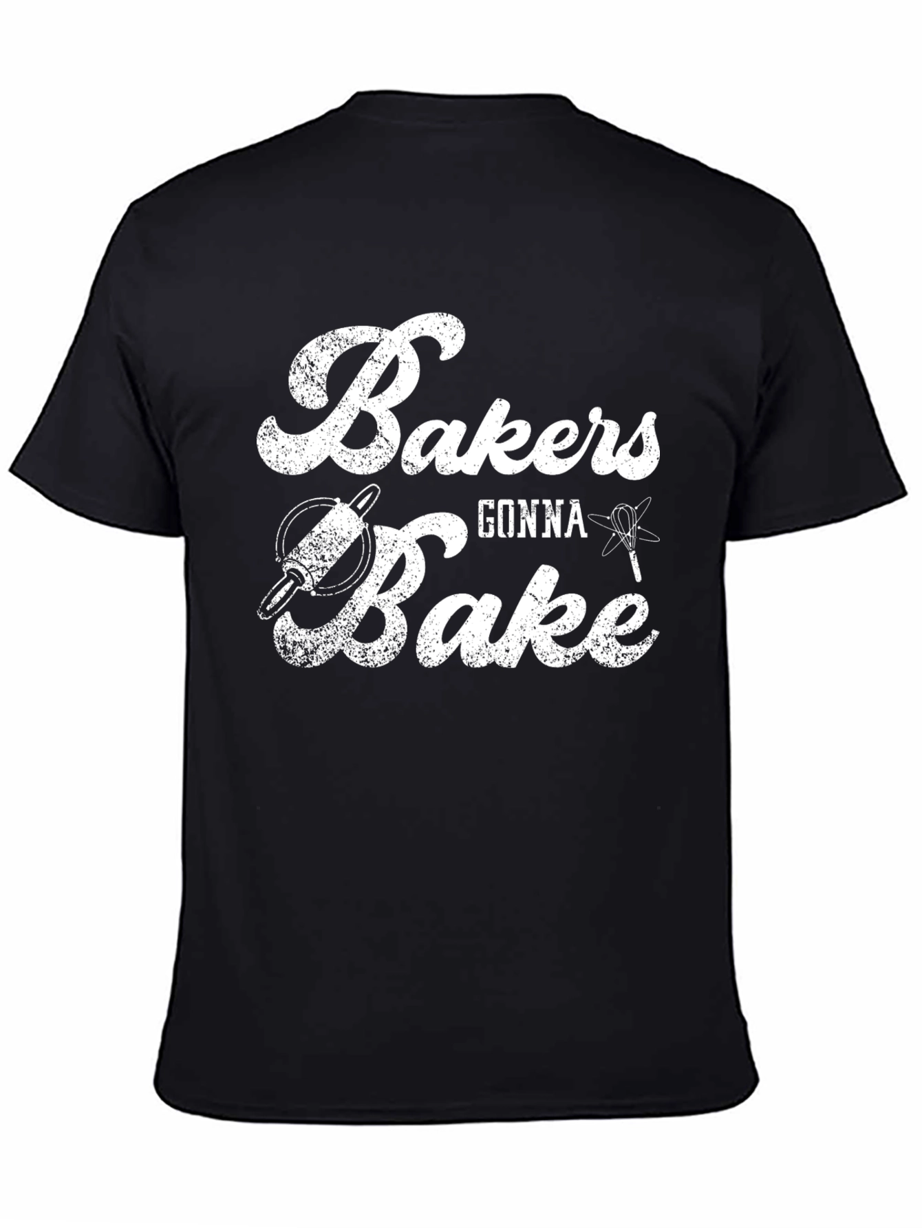 Bakers Gonna Bake Black T-Shirt