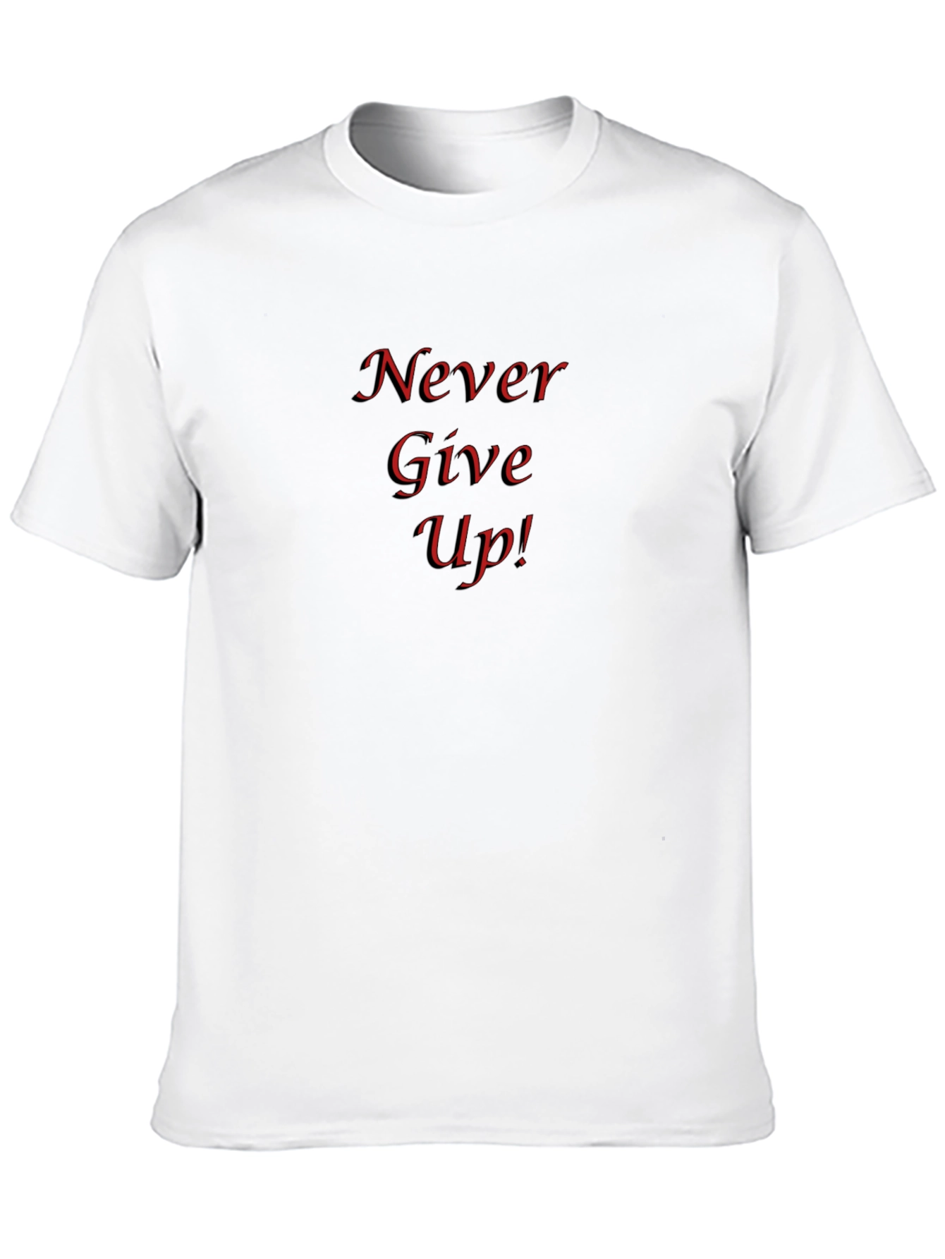 Never Give Up! Classic T-Shirt