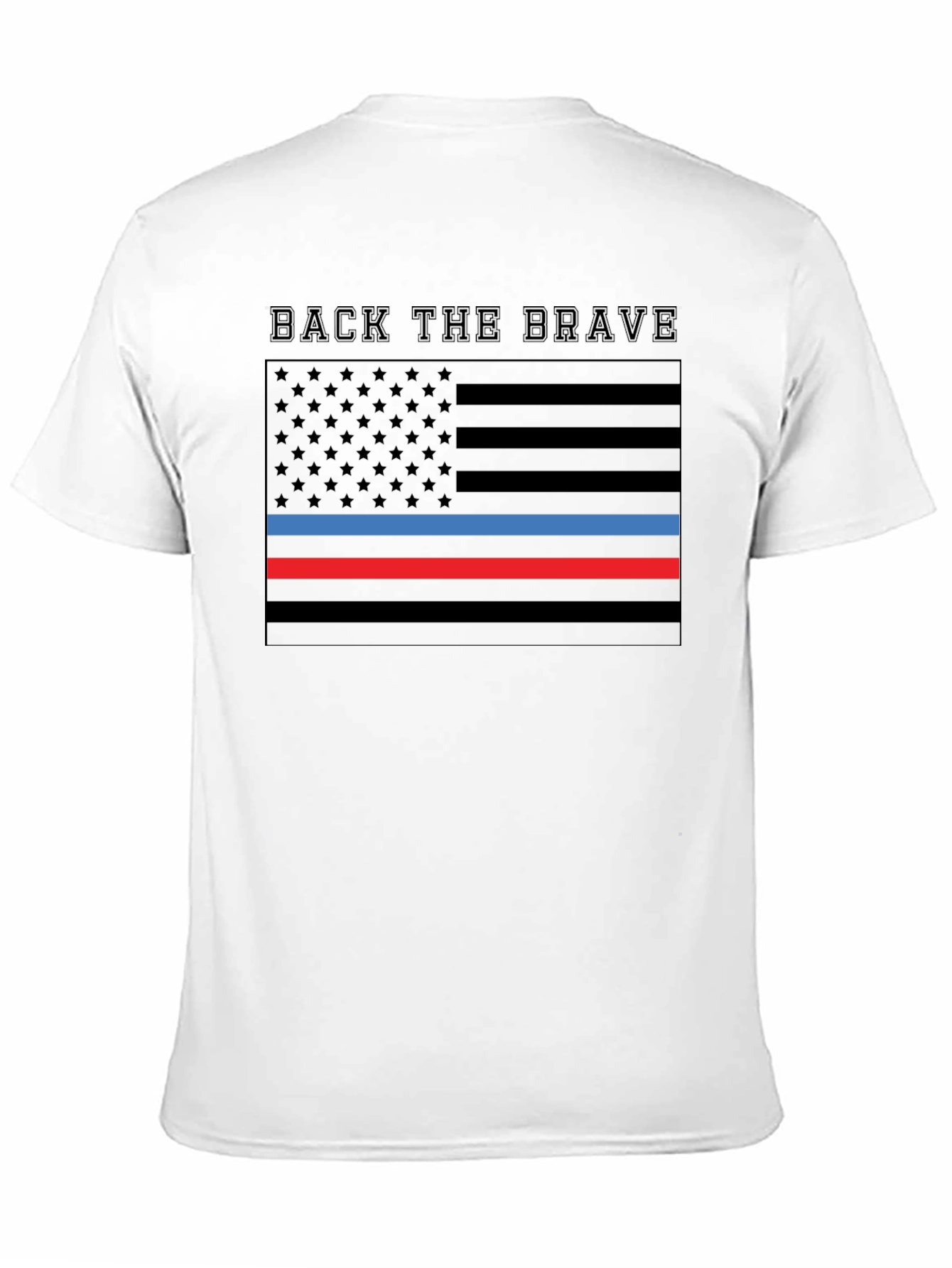 Back the Brave American Flag Thin Line T-Shirt