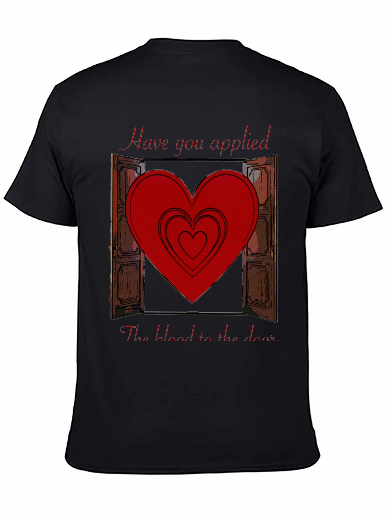Have you applied the blood T-Shirt