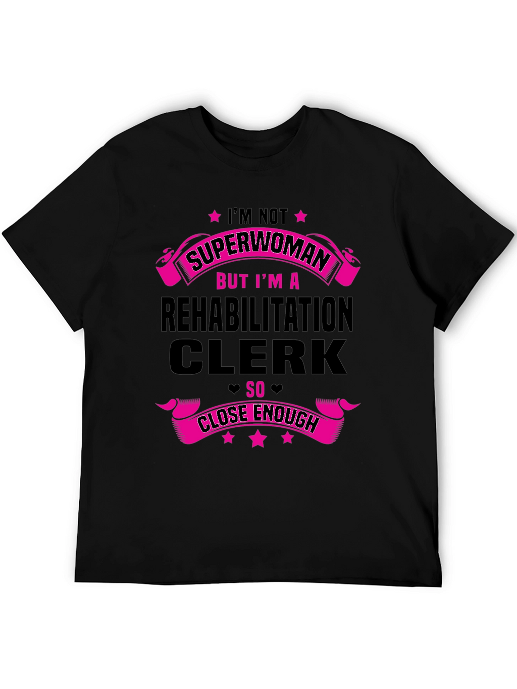 Rehabilitation Clerk Superwoman T-Shirt