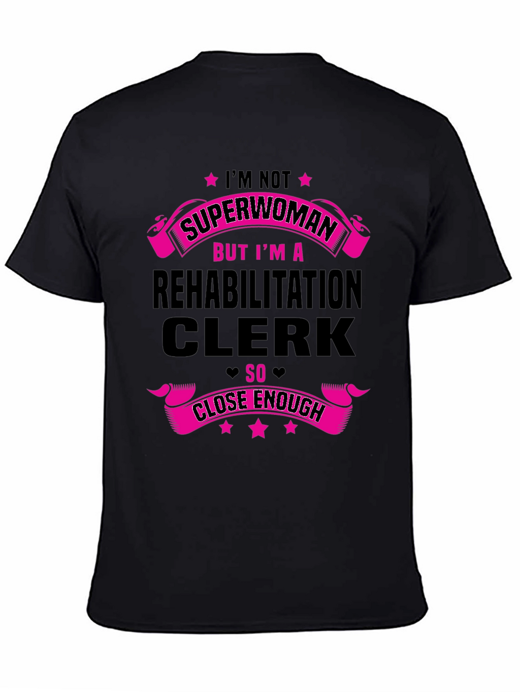 Rehabilitation Clerk Superwoman T-Shirt