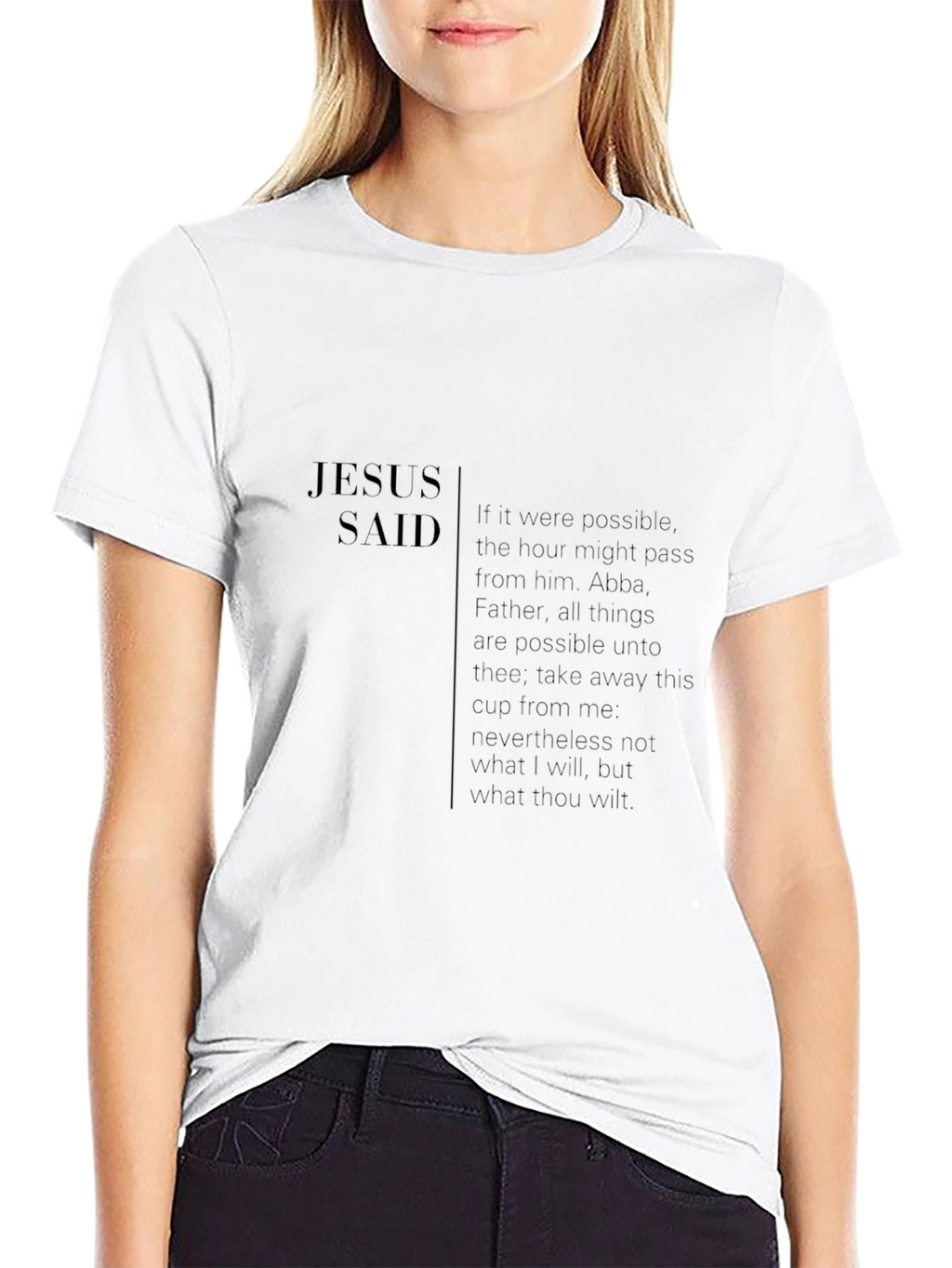 Jesus Said Graphic T-Shirt - Inspiring Christian Apparel