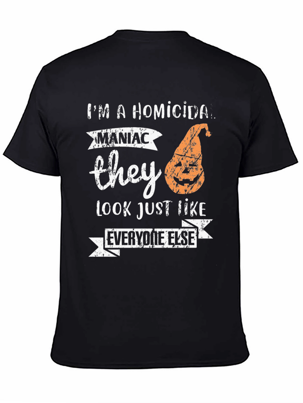 Homicidal Maniac Halloween T-Shirt