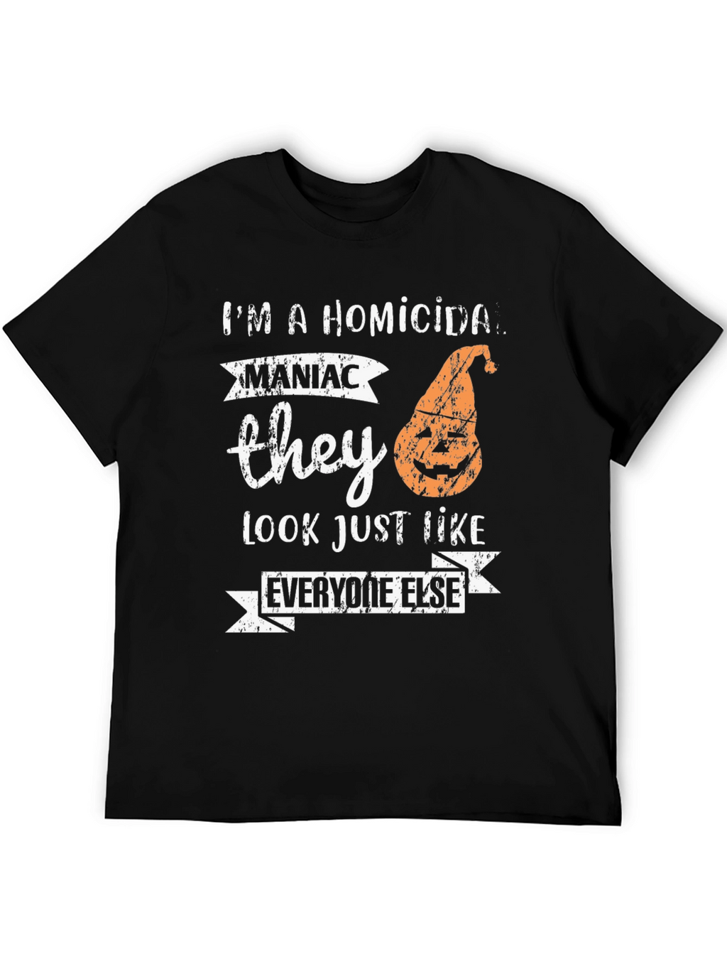 Homicidal Maniac Halloween T-Shirt