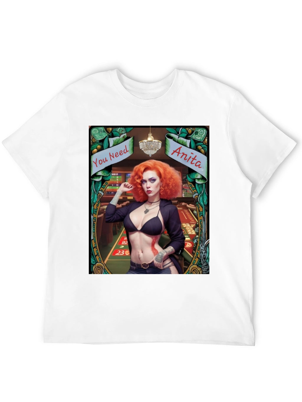 You Need Anita Graphic Tee