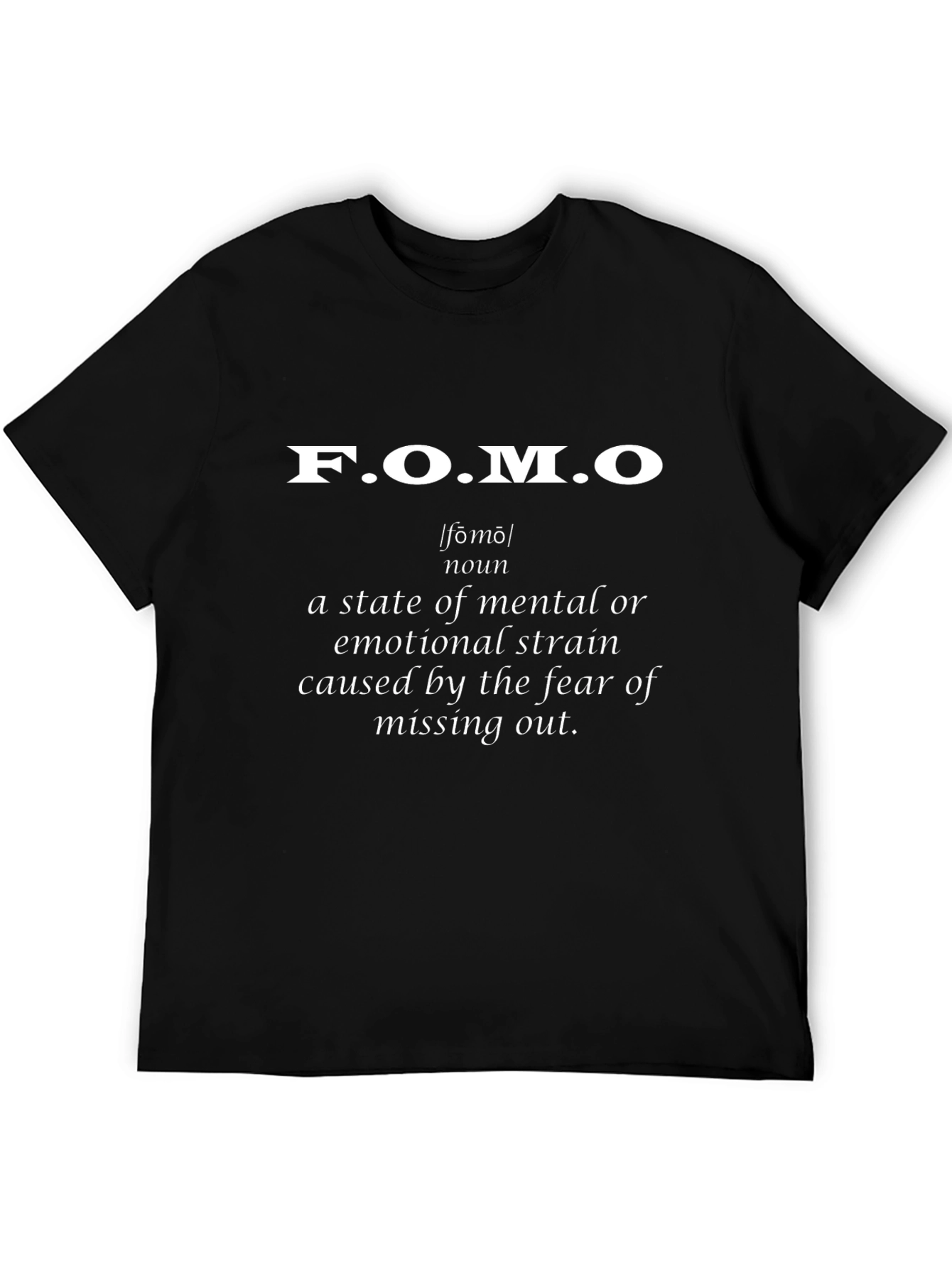 FOMO Definition T-Shirt - Black Graphic Tee