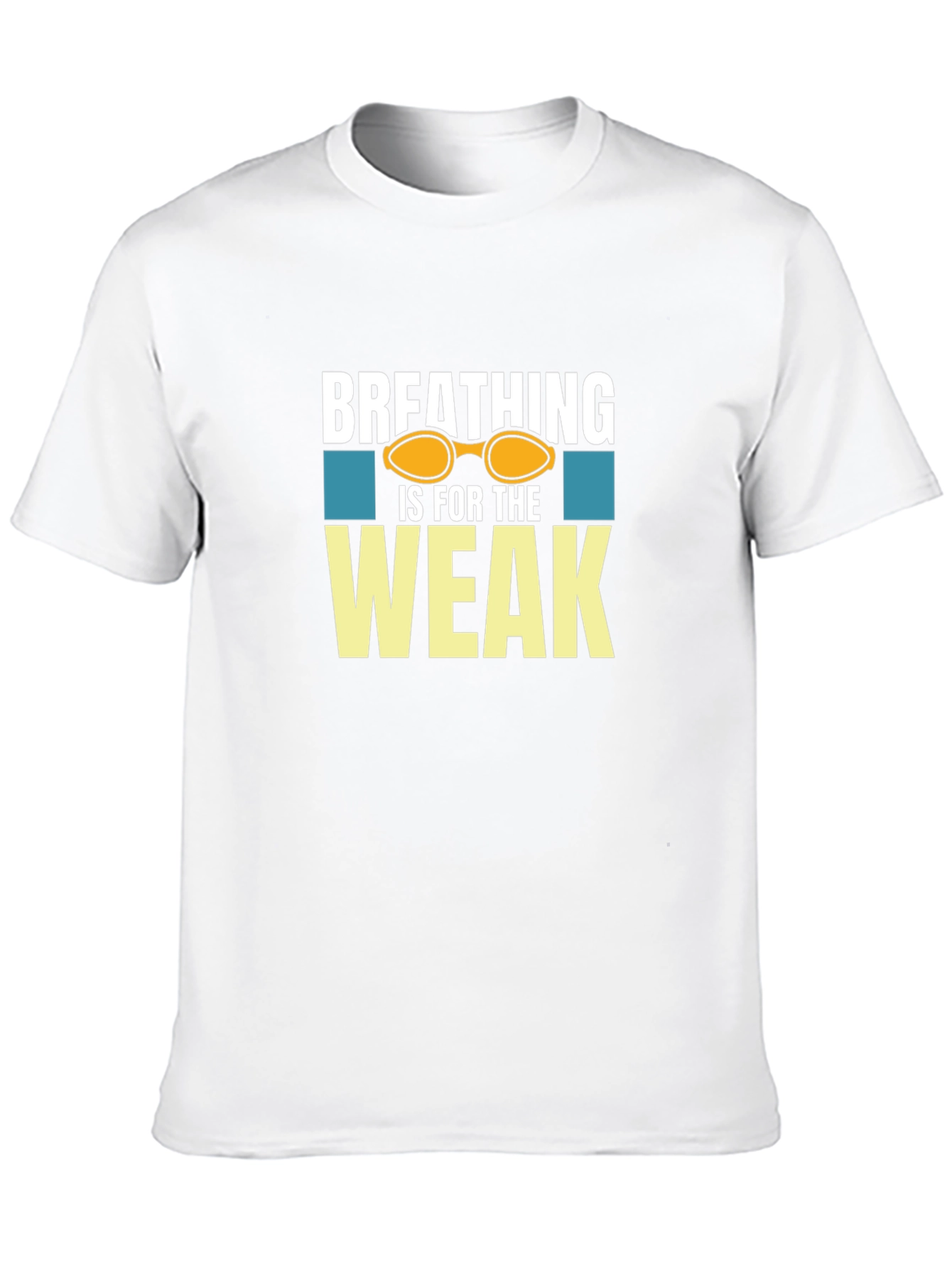 Breathing is for the Weak T-Shirt Swimmer Gift