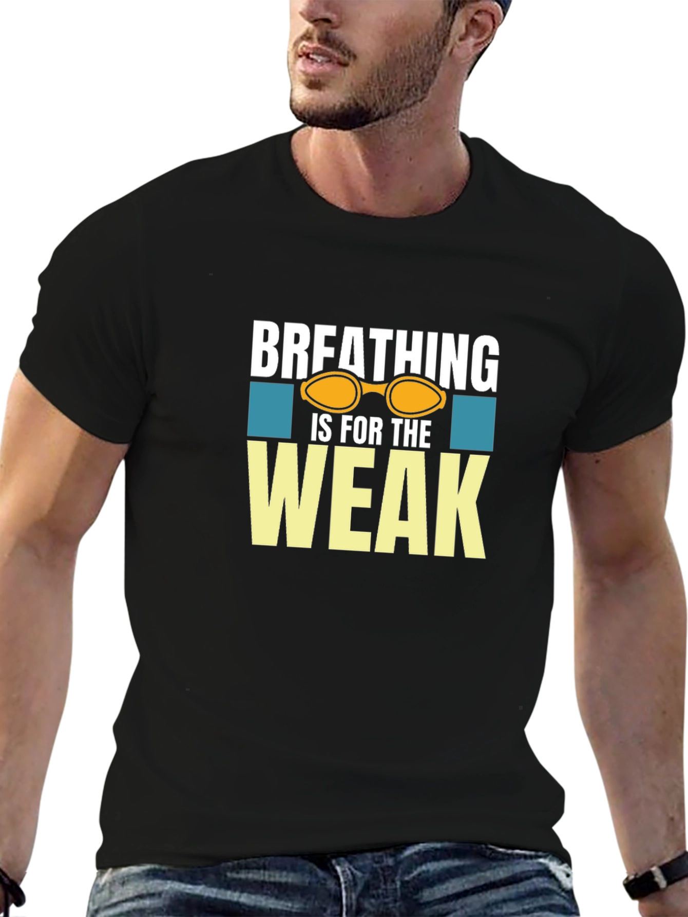 Breathing is for the Weak T-Shirt Swimmer Gift