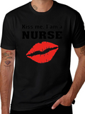 Kiss Me Im a Nurse T-Shirt