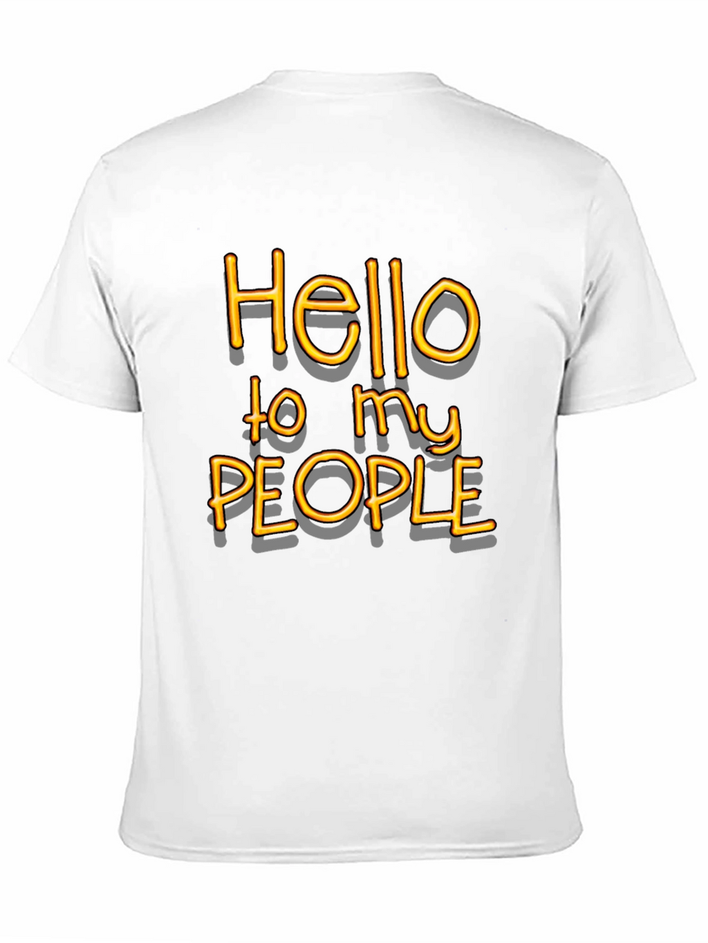 Hello to My People Graphic T-Shirt