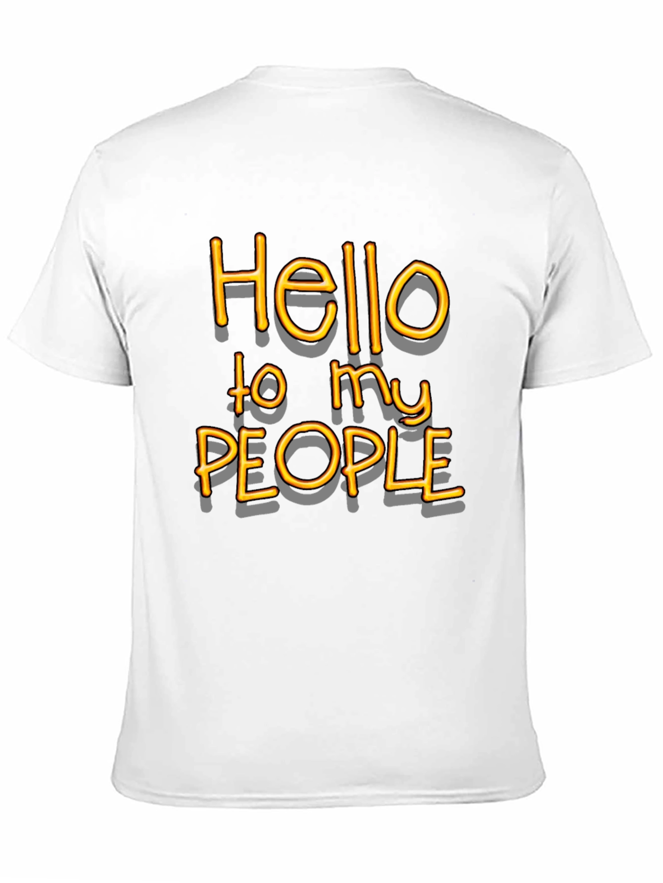 Hello to My People Graphic T-Shirt