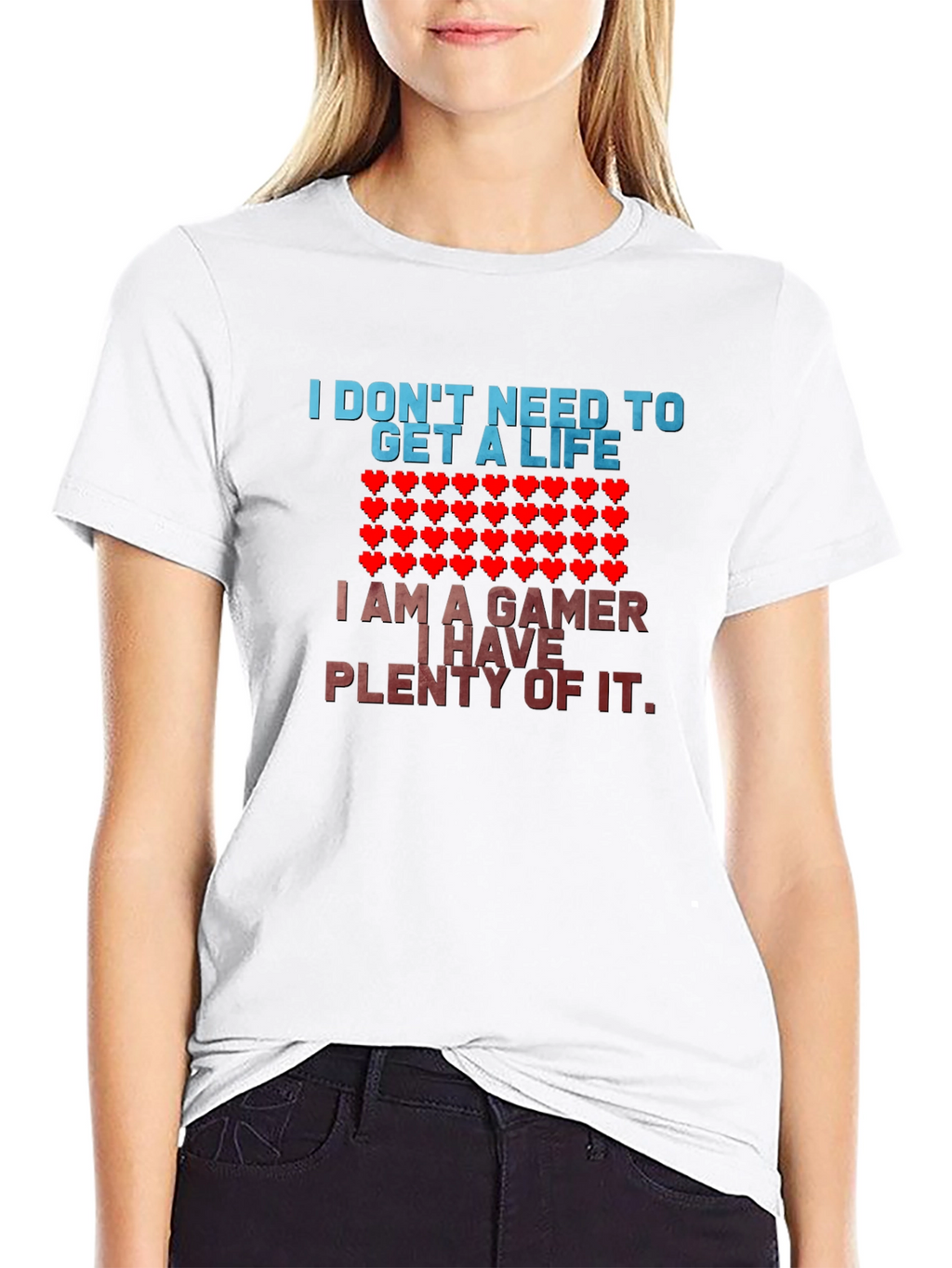 Gamer T-Shirt - I Dont Need a Life