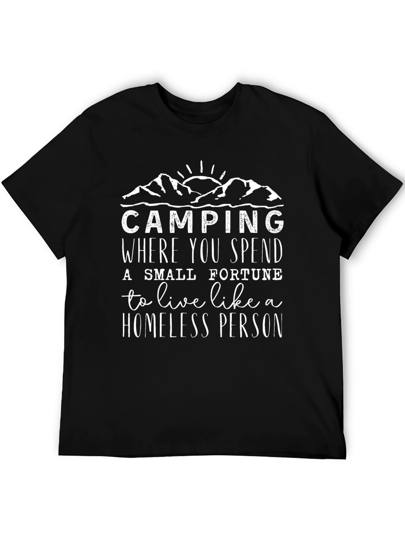Camping Homeless Person Graphic Tee