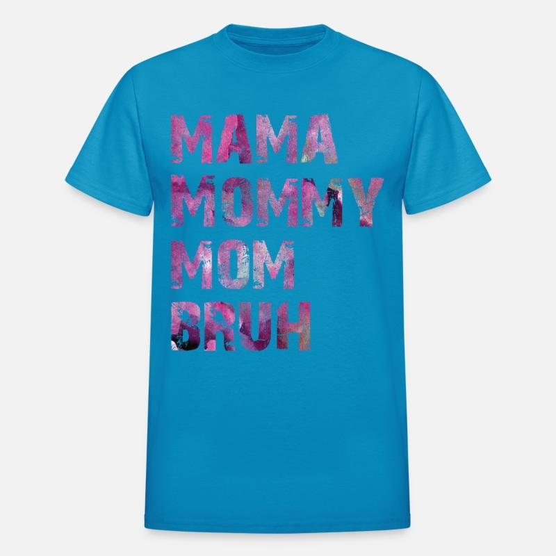 MAMA MOMMY MOM BRUH - Mom Names Evolution - PINK