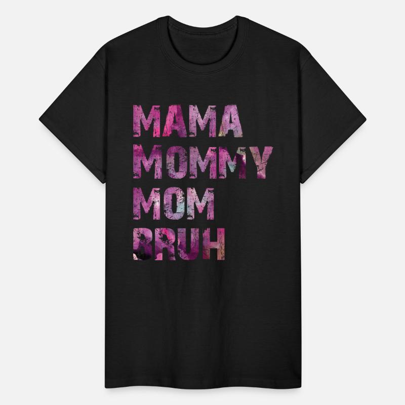 MAMA MOMMY MOM BRUH - Mom Names Evolution - PINK