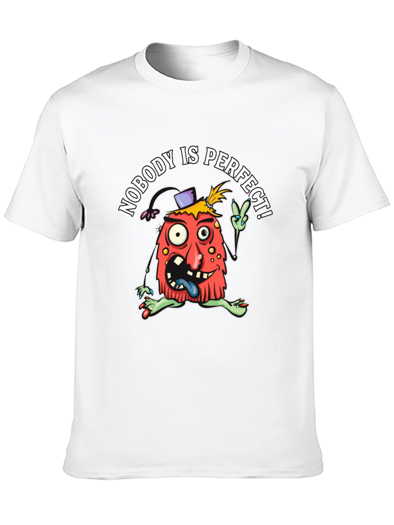 Nobodys Perfect T-Shirt - Funny Graphic Tee