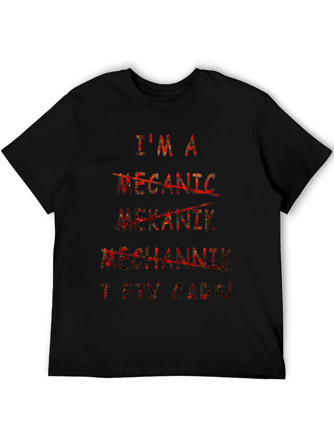 Im A Mechanic T-Shirt Funny Car Repair Tee
