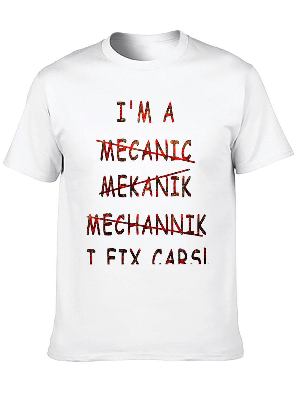 Im A Mechanic T-Shirt Funny Car Repair Tee
