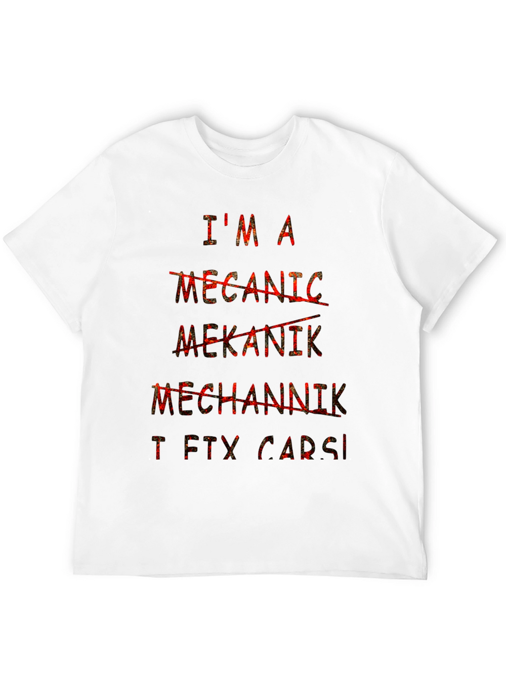 Im A Mechanic T-Shirt Funny Car Repair Tee
