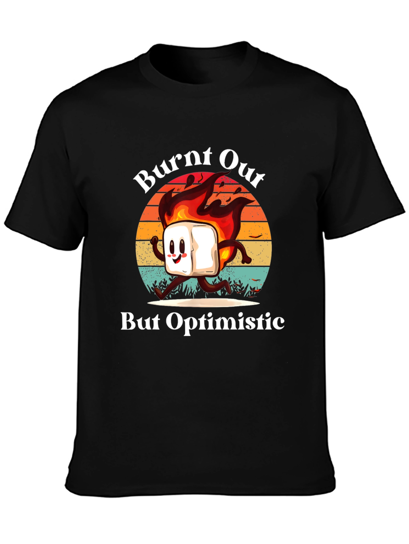 Burnt Out But Optimistic Graphic T-Shirt