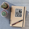me sarcastic never quote