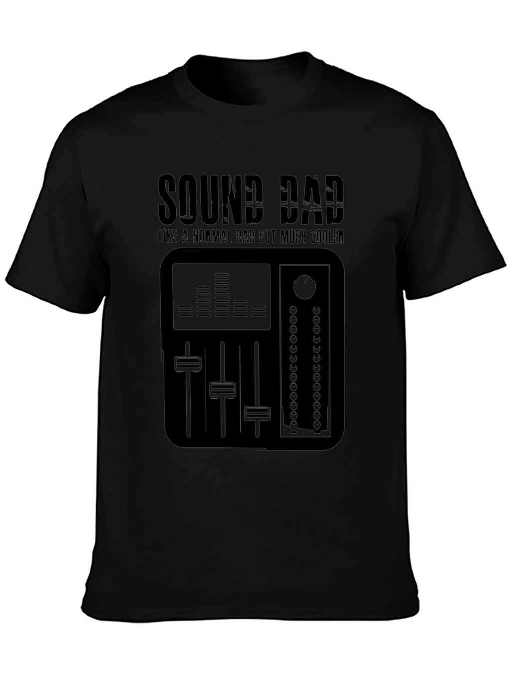 Sound Dad T-Shirt - Cool Music Mixer Design