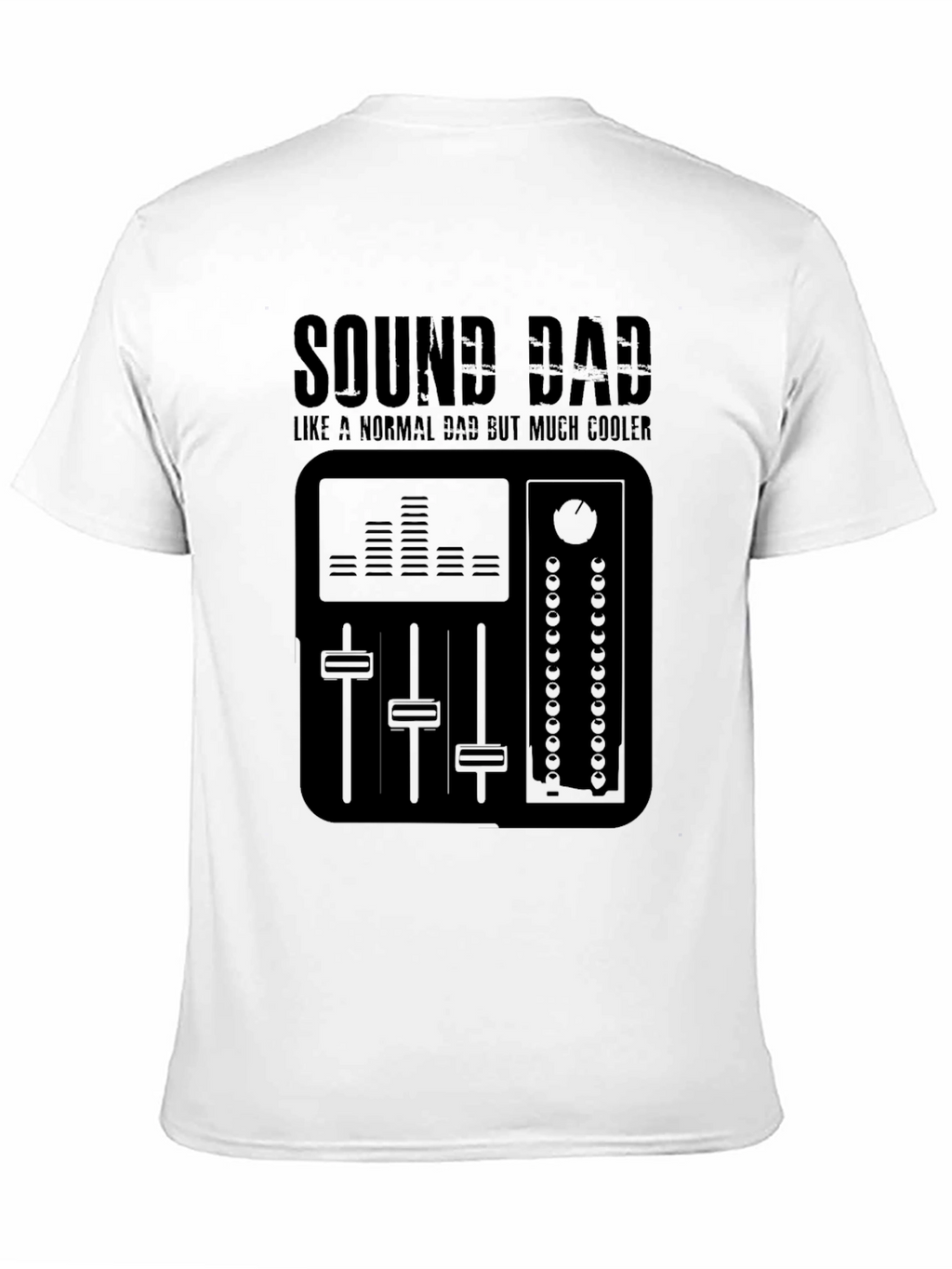 Sound Dad T-Shirt - Cool Music Mixer Design